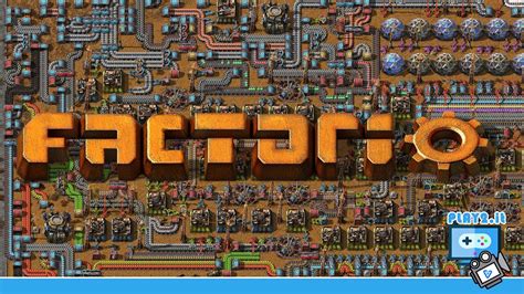  Factorio ! Un jeu de construction et d'automatisation addictif qui vous fera oublier le temps