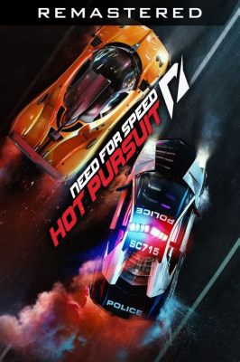 Need for Speed: Hot Pursuit Remastered -  Reignite Your Racing Passion With High-Octane Thrills and Intense Cops Versus Racers Battles!